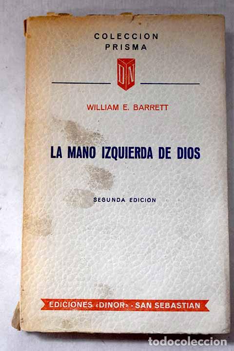 Livres: La mano izquierda de Dios.- Barret, William