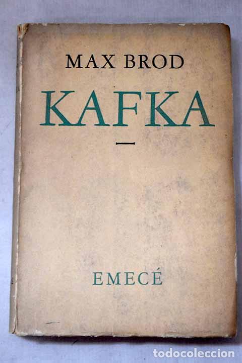 Livros em segunda m&atilde;o: Kafka: Brod, Max: Emec&eacute;..- Brod, Max