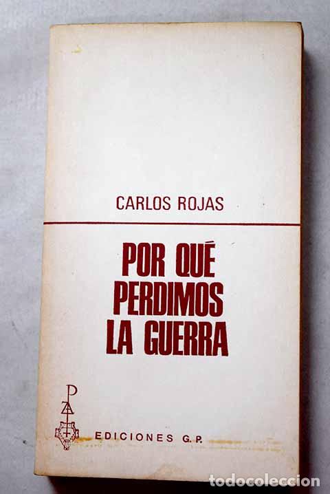 books: Por qu&eacute; perdimos la guerra