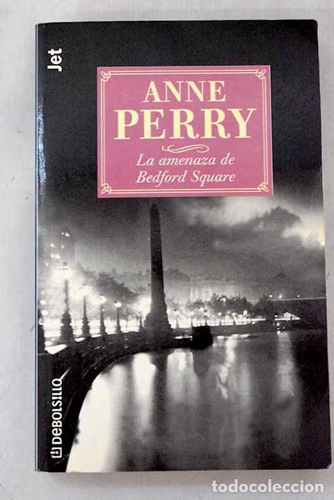 books: La amenaza de Bedford Square.- Perry, Anne