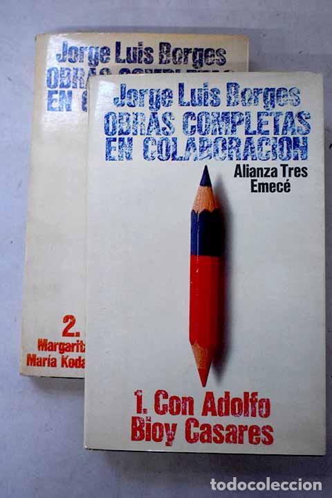 books: Obras completas en colaboraci&oacute;n.- Borges, Jorge Luis