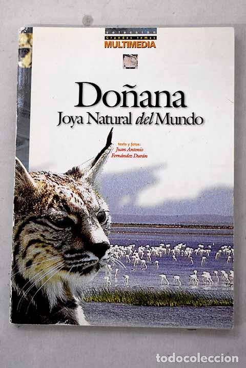 books: Do&ntilde;ana: joya natural del mundo.- Fern&aacute;ndez, Juan Antonio