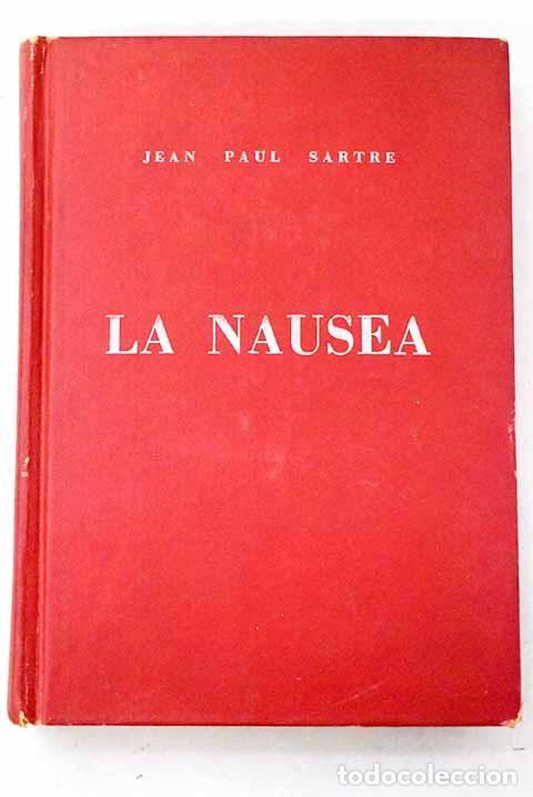 books: La nausea: Sartre, Jean-Paul.- Sartre, Jean-Paul