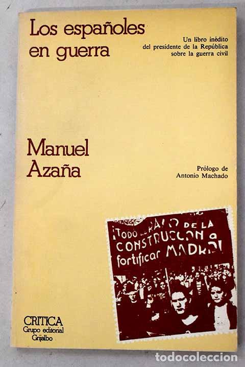 books: Los espa&ntilde;oles en guerra.- Aza&ntilde;a, Manuel