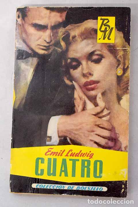 books: Cuatro: Ludwig, Emil.- Ludwig, Emil