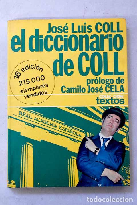 books: El diccionario de Coll.- Coll, Jos&eacute; Luis