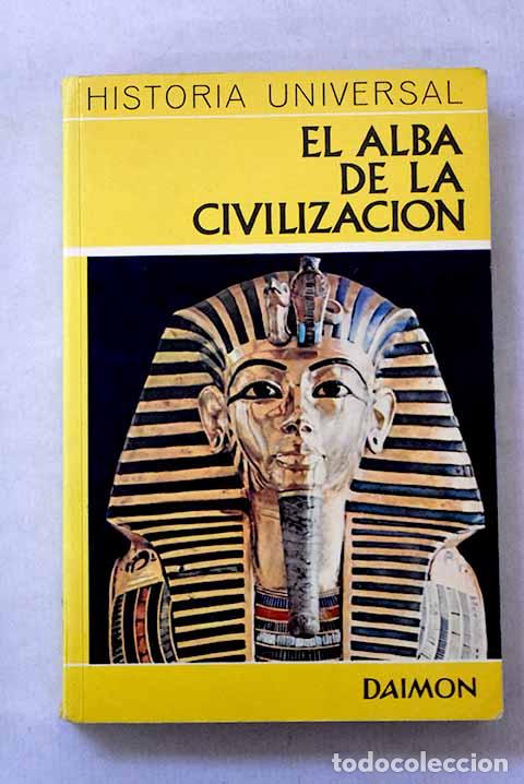 books: El alba de la civilizaci&oacute;n: El despertar de los pueblos.- Grimberg, Carl