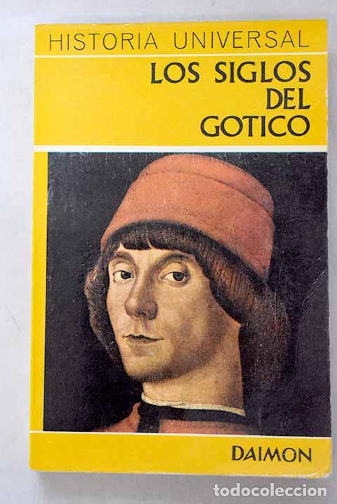Livros em segunda m&atilde;o: Los siglos del gotico: un puente entre dos conceptos.- Grimberg, Carl