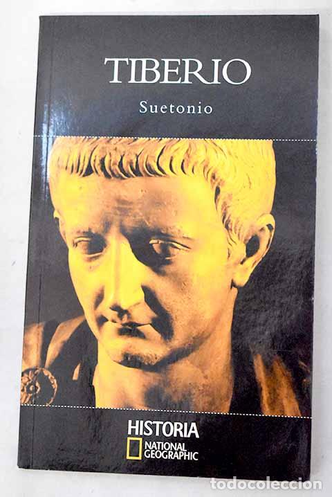 Livros em segunda m&atilde;o: Tiberio: Suetonio Tranquilo, Cayo.- Suetonio Tranquilo, Cayo