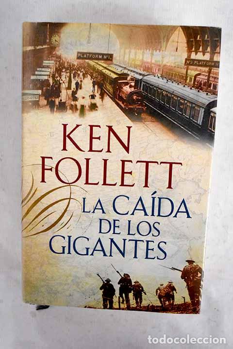books: La ca&iacute;da de los gigantes.- Follett, Ken