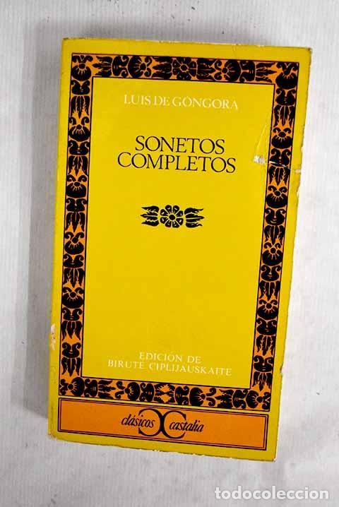 books: Sonetos completos: G&oacute;ngora y Argote, Luis de.- G&oacute;ngora y Argote, Luis de