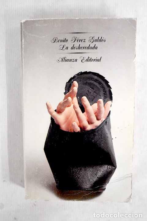 books: La desheredada: P&eacute;rez Gald&oacute;s, Benito.- P&eacute;rez Gald&oacute;s, Benito