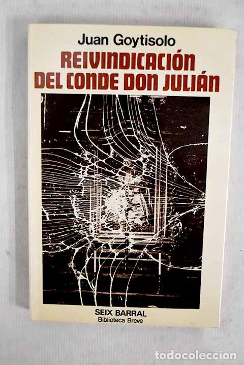books: Reivindicaci&oacute;n del Conde Don Juli&aacute;n.- Goytisolo, Juan