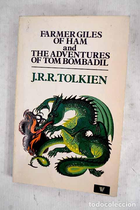 Libros: Farmer giles of ham and the adventures of Tom Bombadil.- Tolkien, J. R. R.