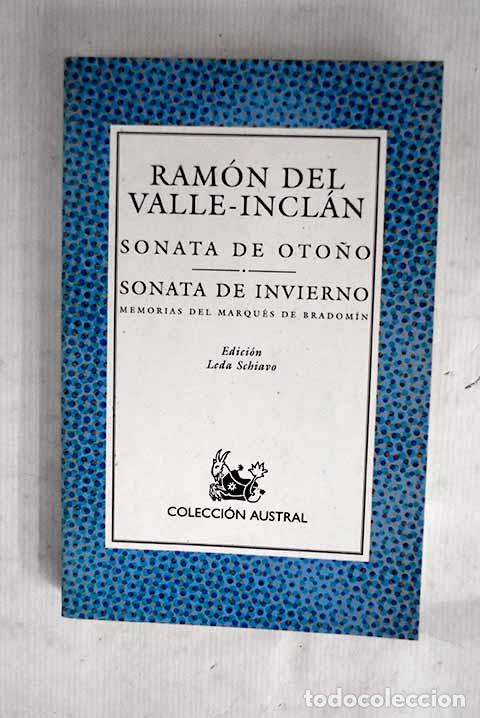 B&uuml;cher: Sonata de oto&ntilde;o; Sonata de invierno : memorias del Marqu&eacute;s de Bradom&iacute;n.- Valle-Incl&aacute;n, Ram&oacute;n del