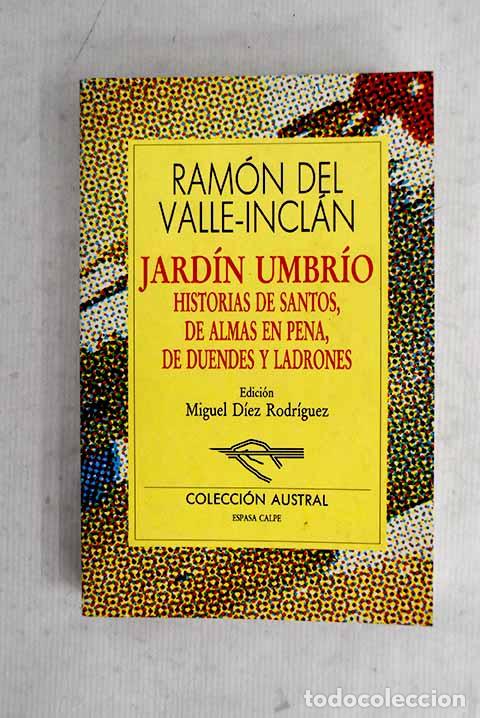 B&uuml;cher: Jard&iacute;n umbr&iacute;o: historias de santos, de almas en pena, de duendes y ladrones