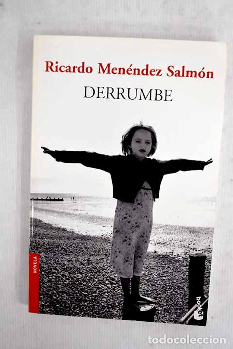 B&uuml;cher: Derrumbe: Men&eacute;ndez Salm&oacute;n, Ricardo.- Men&eacute;ndez Salm&oacute;n, Ricardo