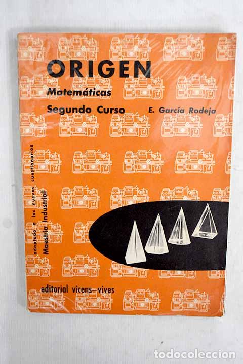 Livros em segunda m&atilde;o: Origen: Curso de matem&aacute;ticas. Segundo curso de Maestr&iacute;a Industrial Formaci&oacute;n Profesional Industrial