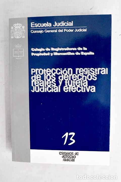 Livros em segunda m&atilde;o: Protecci&oacute;n registral de los derechos reales y tutela judicial efectiva