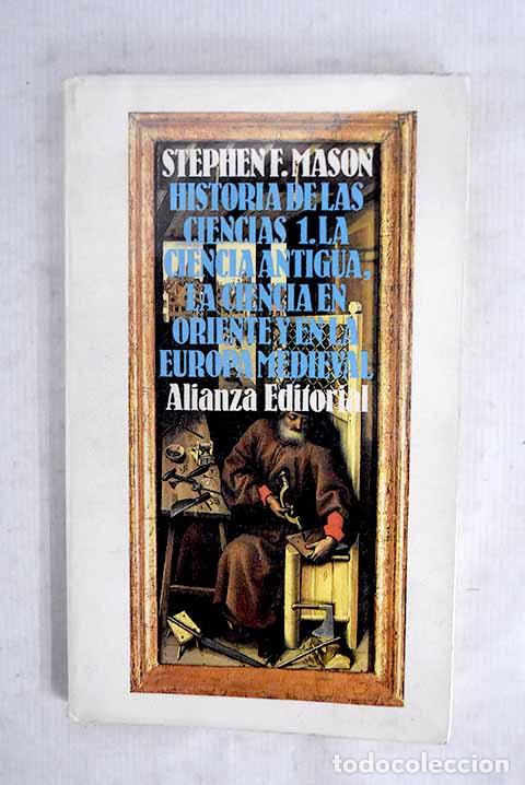 B&uuml;cher: Historia de las ciencias, tomo I.- Mason, Stephen Finney