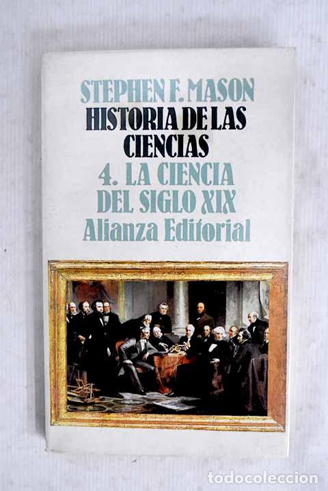 B&uuml;cher: Historia de las ciencias, tomo IV.- Mason, Stephen Finney
