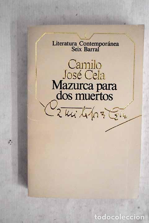 Livres: Mazurca para dos muertos.- Cela, Camilo Jos&eacute;