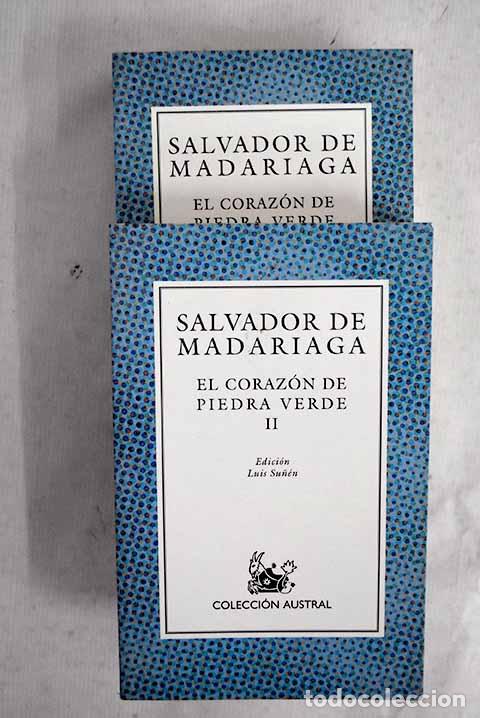 Libros: El coraz&oacute;n de piedra verde.- Madariaga, Salvador de