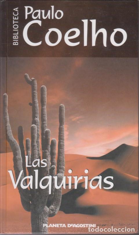 Libros: LAS VALQUIRIAS - PAULO COELHO - Foto 1