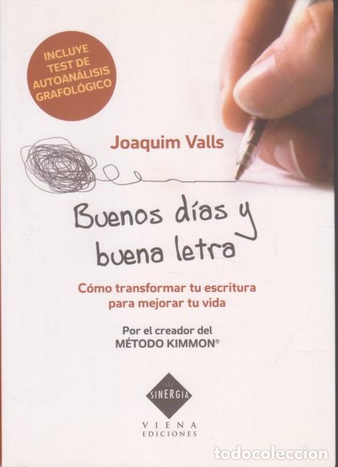 Libros: BUENOS D&Iacute;AS Y BUENA LETRA - JOAQUIM VALLS