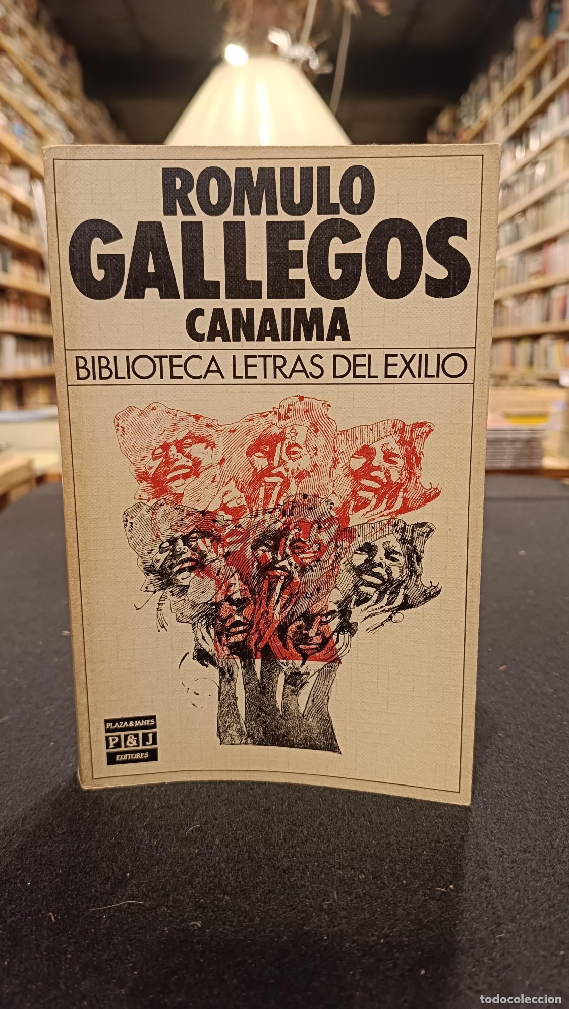 Canaima - Gallegos, R&oacute;mulo