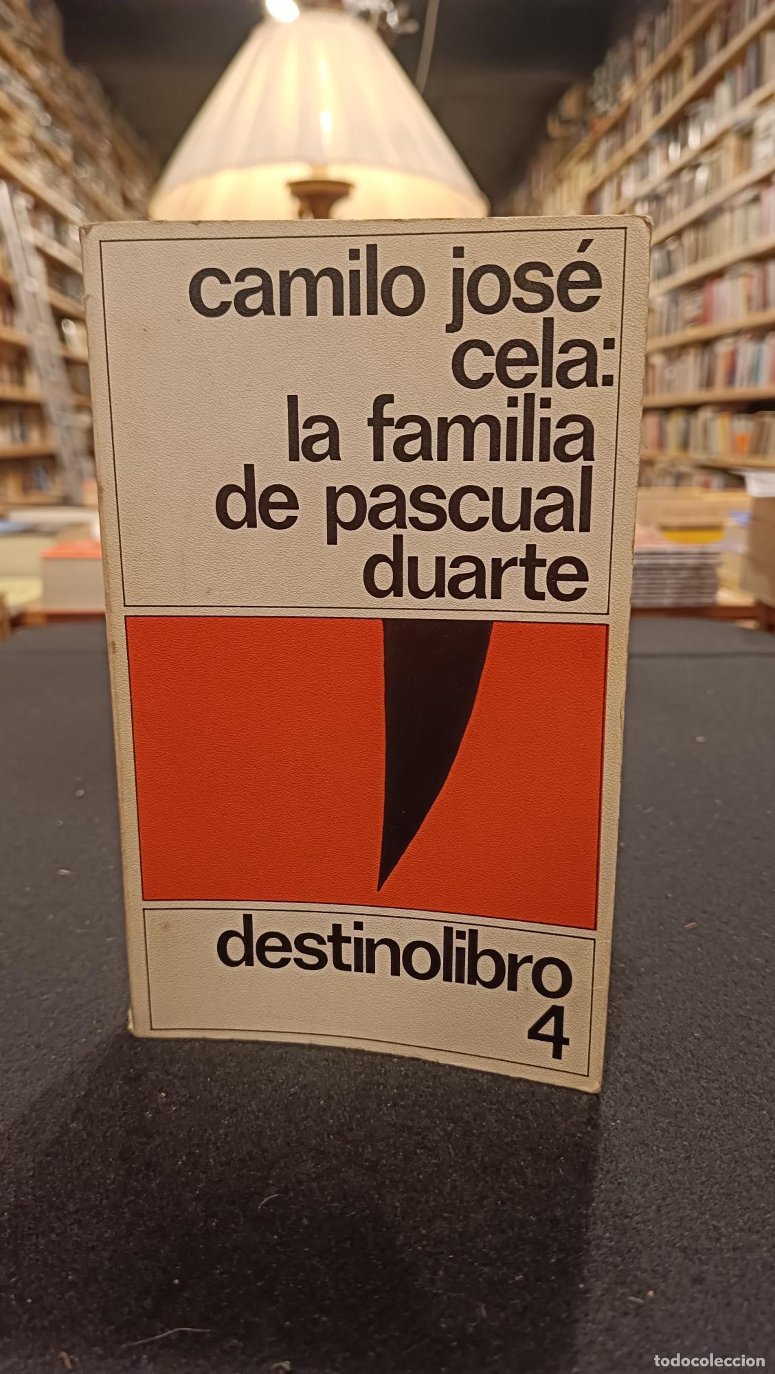 Libros: La familia de Pascual Duarte - Camilo Jos&eacute; Cela