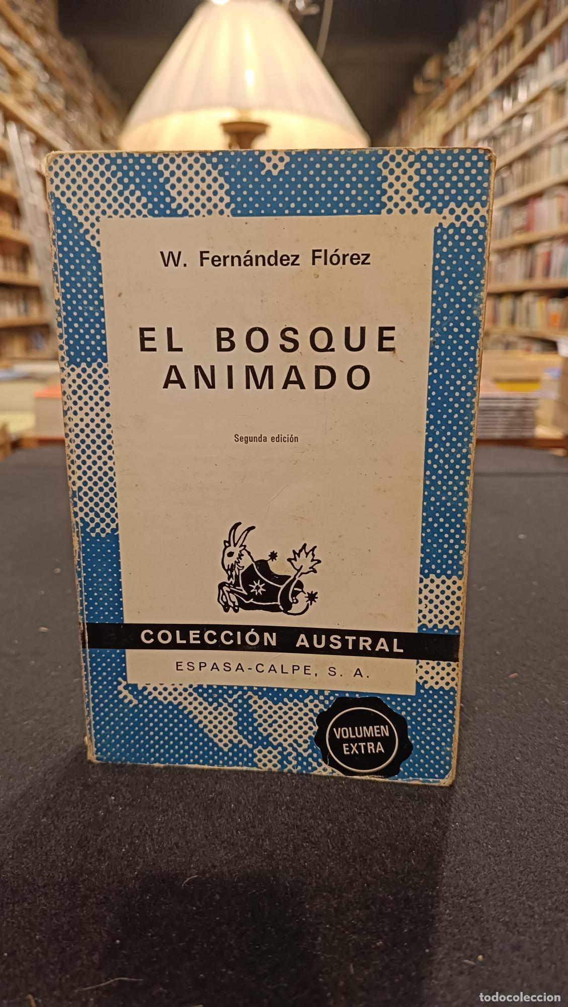 Libros: El bosque animado - Wencesalo Fern&aacute;ndez Fl&oacute;rez