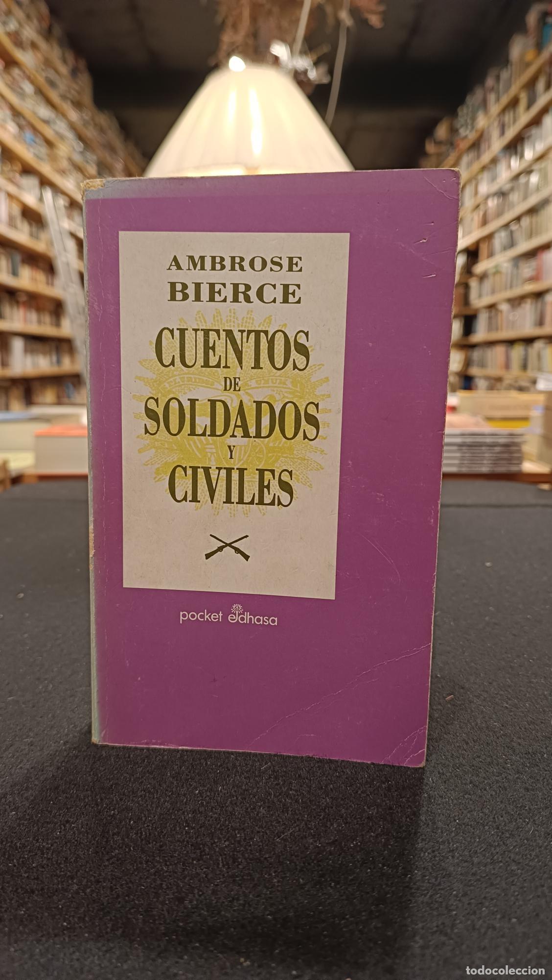 books: Cuentos de soldados - Ambrose Bierce