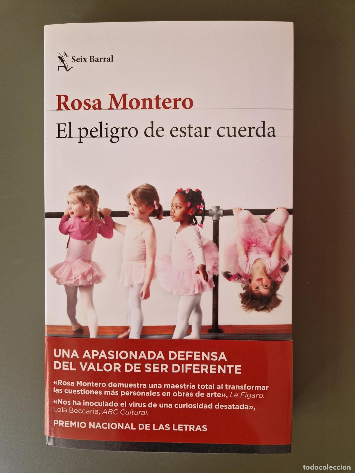 Libros: El peligro de estar cuerda - Rosa Montero