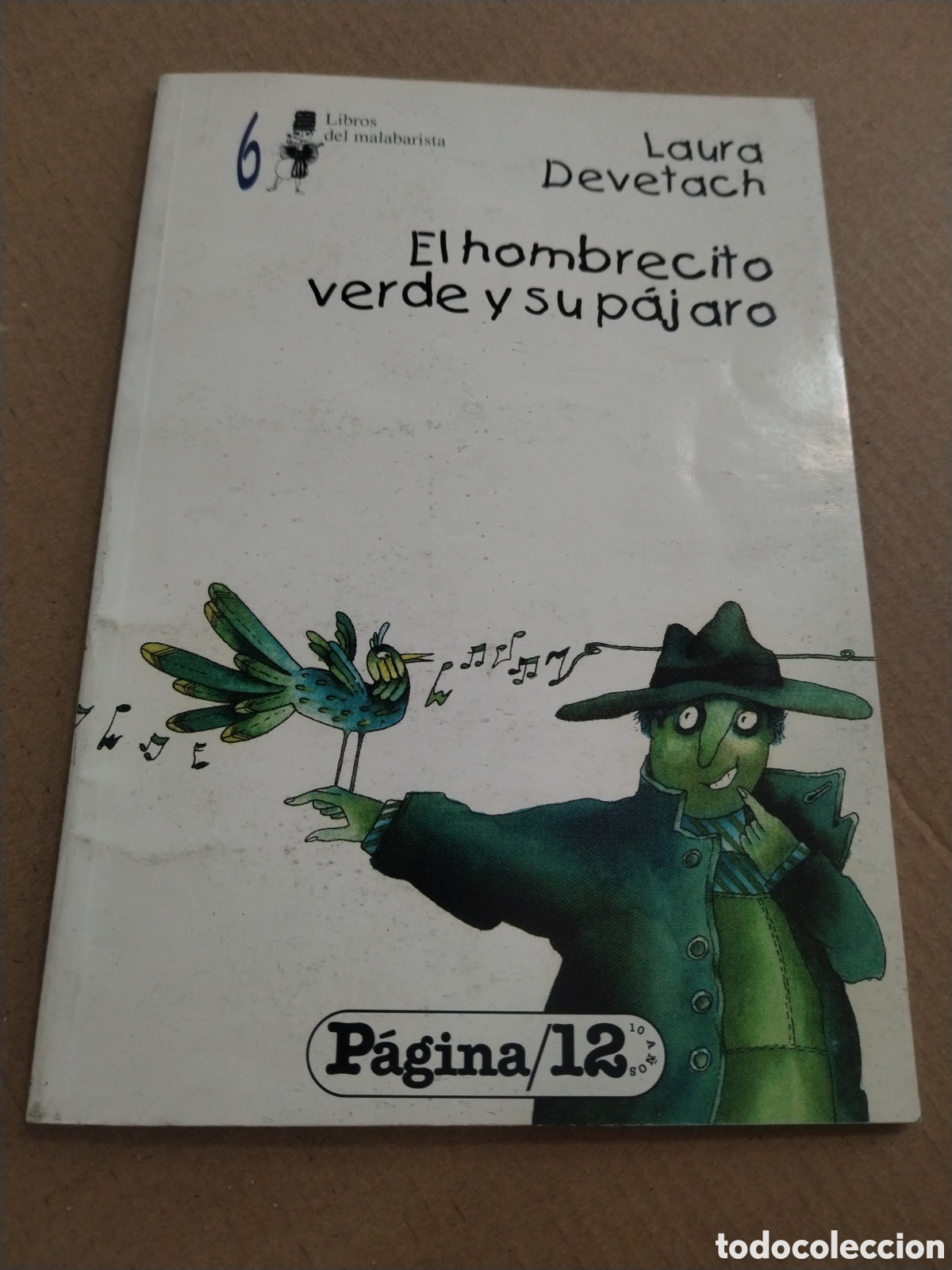 books: El hombrecito verde y su p&aacute;jaro. Laura Devetach.