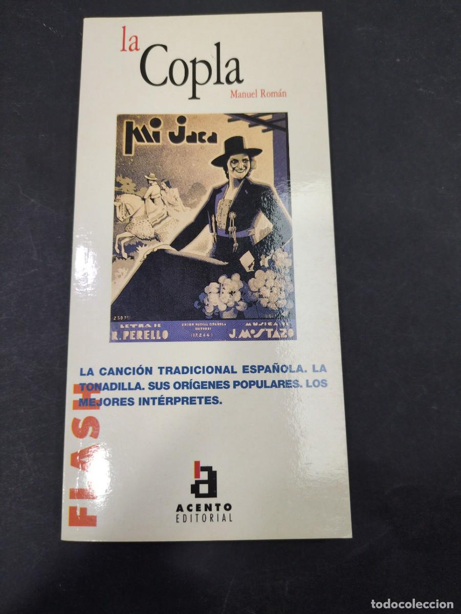 Libros: la copla manuel ramon la cancion tradicional espa&ntilde;ola. la tonadilla. sus origenes populares. los mej