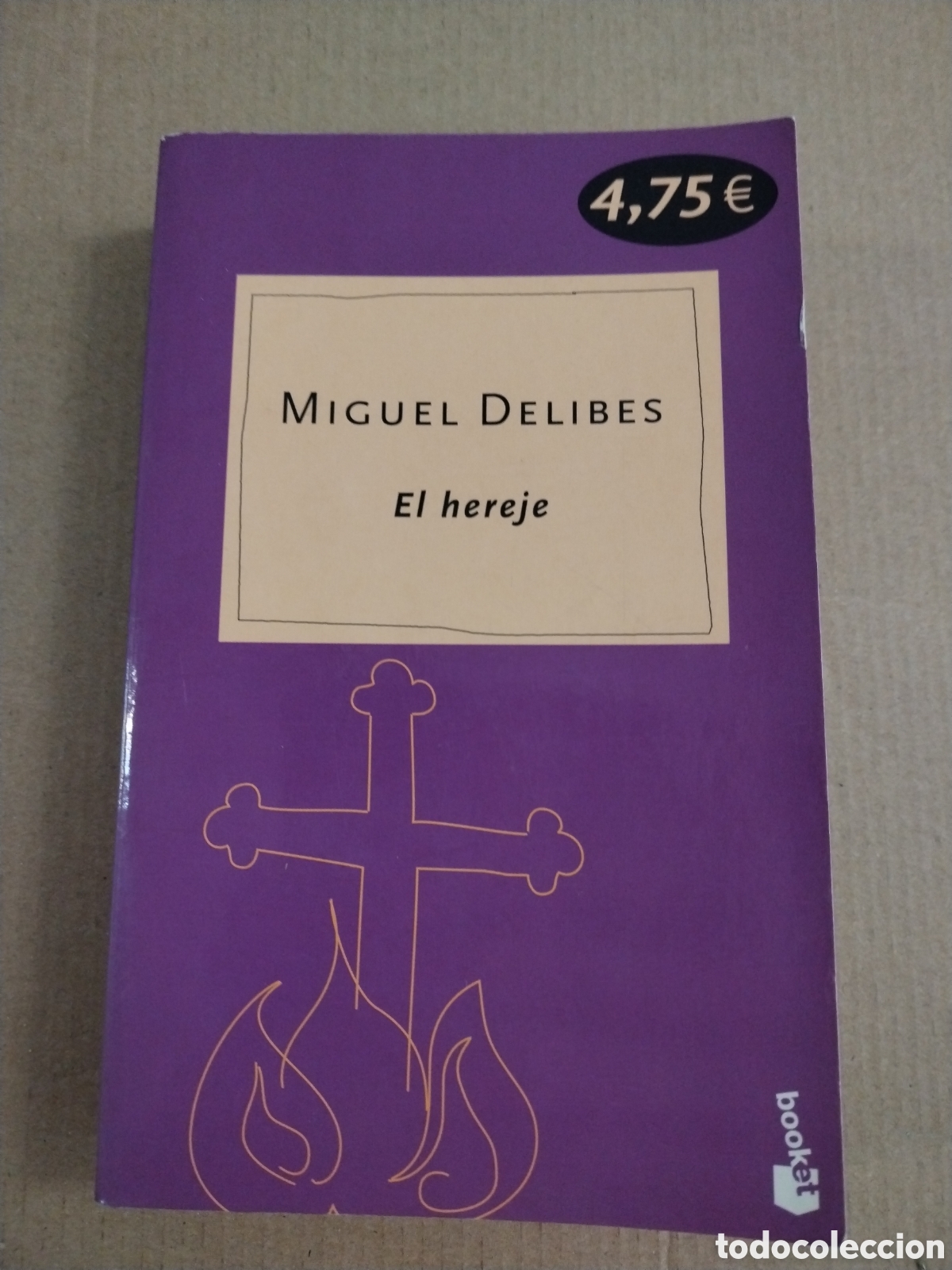 Libros: EL HEREJE. Miguel Delibes. CL.