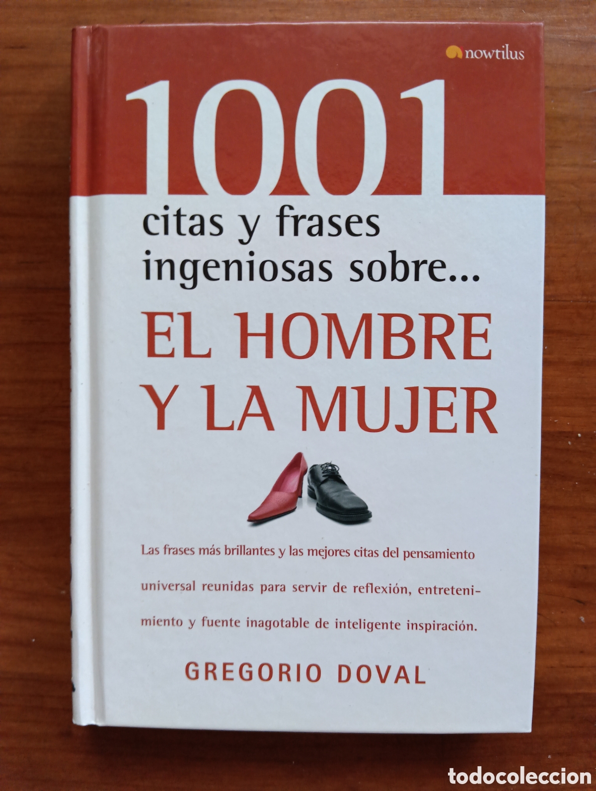 Libros: 1001 citas y frases ingeniosas sobre.. el hombre y la mujer, Gregorio Doval