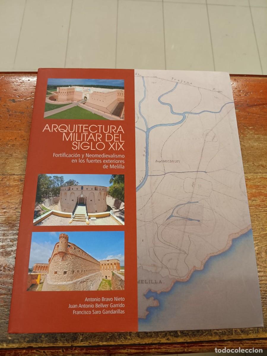 Libros: VVAA - Arquitectura militar del siglo XIX. Fortificaci&oacute;n y neomedievalismo en los fuertes exteriores