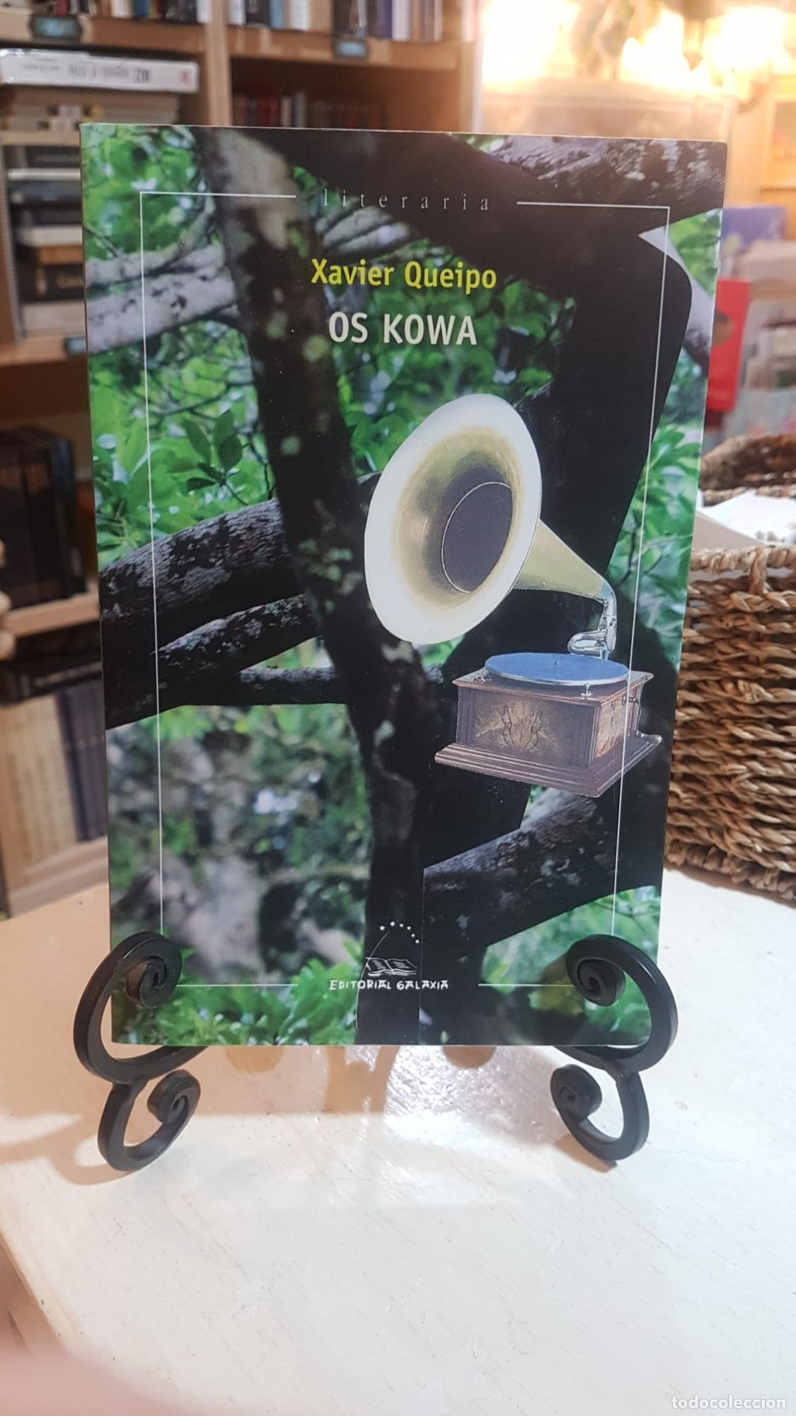 Libros: Kowa, os (premio blanco amor 2015) - Xavier Ueipo