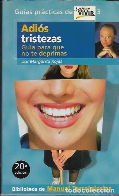 Libri di seconda mano: Adi&oacute;s tristezas. Gu&iacute;a para que no te deprimas. - Margarita Rojas