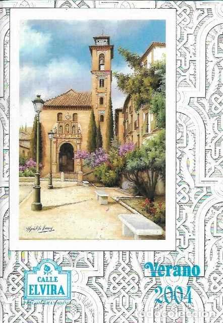 Libros: Calle Elvira. Preg&oacute;n granadino. Verano 2004. N&uacute;mero 130. - Eduardo Molina Fajardo y otros