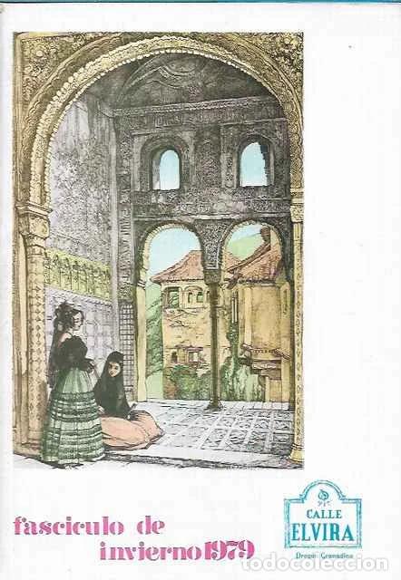 Libros: Calle Elvira. Preg&oacute;n granadino. Fasciculo de invierno 1979. - Marino Antequera y otros