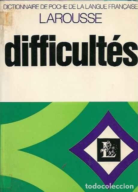 Libros: Dictionnaire de poche de la langue fran&ccedil;aise. Difficult&eacute;s - VV. AA.