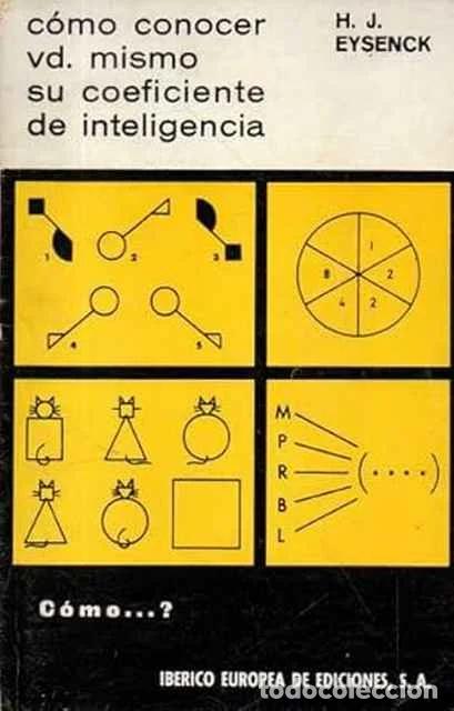 Libros: C&oacute;mo conocer vd. mismo su coeficiente de inteligencia - Hans Jurgen Eysenck