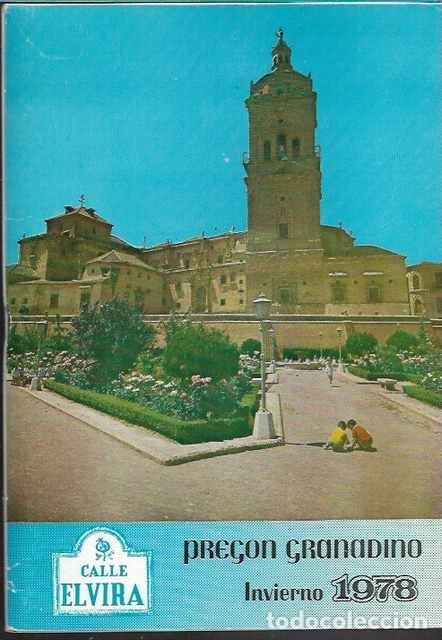 Libros: Calle Elvira. Preg&oacute;n granadino. Invierno 1978. - Jos&eacute; Cort&eacute;s y otros