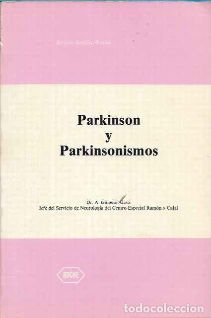 Libros: P&aacute;rkinson y Parkinsonismos - Dr. A. Gimeno Alava