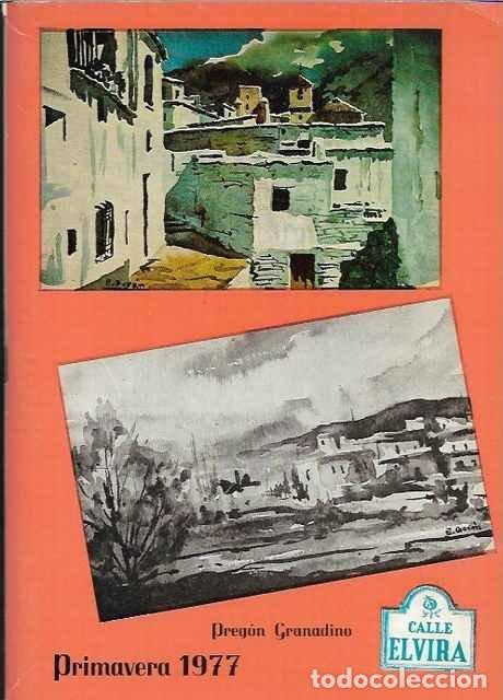Libros: Calle Elvira. Preg&oacute;n granadino. Primavera 1977. - Manuel Gallego Morell y otros