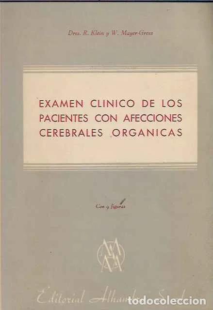 Libros: Examen cl&iacute;nico de los pacientes con afecciones cerebrales org&aacute;nicas - VV. AA.