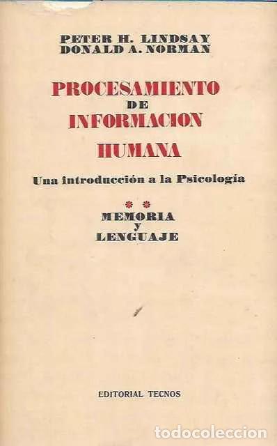 Libros: Procesamiento de informaci&oacute;n humana. Tomo 2 - Peter H. Lindsay y Donald A. Norman
